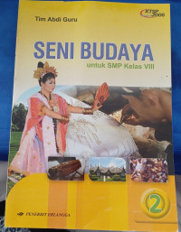 Image of SENI BUDAYA UNTUK SMP KELAS VIII