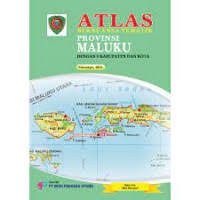 Image of ATLAS BERNUANSA TEMATIK: PROVINSI MALUKU= Dengan 9 Kabupaten Dan Kota