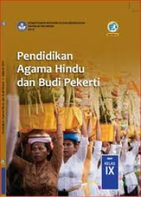 Image of PENDIDIKAN AGAMA HINDU DAN BUDI PEKERTI : SMP Kelas IX