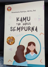 Image of KAMU TAK HARUS SEMPURNA