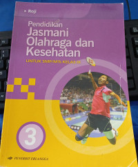 PENDIDIKAN JASMANI OLAHRAGA DAN KESEHATAN UNTUK SMP/MTs KELAS IX