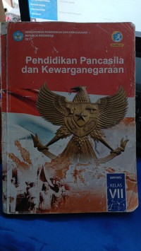 Image of PENDIDIKAN PANCASILA DAN KEWARGANEGARAAN : SMP/MTs Kelas VII