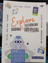 Image of EXPLORE KODING & KECERDASAN ARTIFISIAL KELAS VII (KURMER)