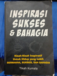 Image of INSPIRASI SUKSES DAN BAHAGIA