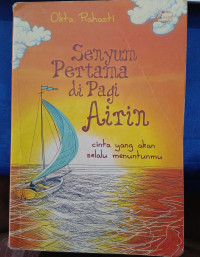 Image of SENYUM PERTAMA DI PAGI HARI AIRIN cinta yang akan selalu menuntunmu