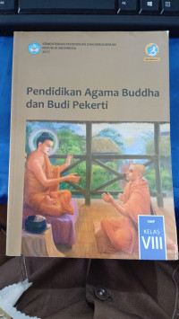 Image of PENDIDIKAN AGAMA BUDHA DAN BUDI PEKERTI : UNTUK SMP KELAS VIII
