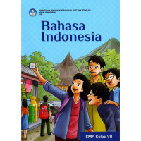 Bahasa Indonesia SMP/MTs Kelas VII