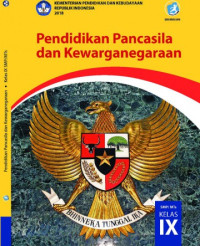 Pendidikan Pancasila dan Kewarganegaraan SMP/MTs Kelas IX