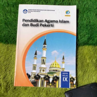 Image of PENDIDIKAN AGAMA ISLAM DAN BUDI PEKERTI UNTUK SMP/MTs KELAS IX